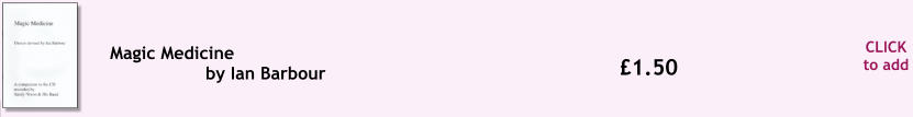 CLICK to add �1.50 Magic Medicine by Ian Barbour