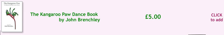 CLICK to add �5.00 The Kangaroo Paw Dance Book  by John Brenchley